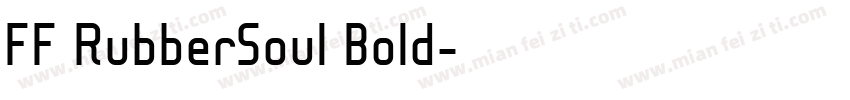 FF RubberSoul Bold字体转换